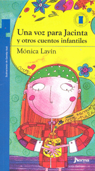 UNA VOZ PARA JACINTA Y OTROS CUENTOS INFANTILES