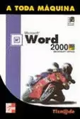 A TODA MAQUINA WORD 2000 MICROSOFT