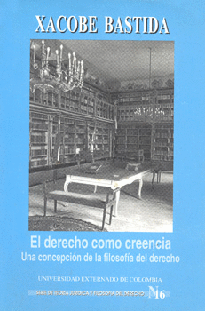 EL DERECHO COMO CREENCIA