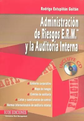 ADMINISTRACION DE RIESGOS ERM Y LA AUDITORIA INTERNA