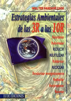 ESTRATEGIAS AMBIENTALES DE LAS 3R A LAS 10R