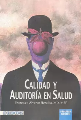 CALIDAD Y AUDITORIA EN SALUD