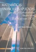 MATEMATICAS FINANCIERAS APLICADAS USO DE LAS CALCULADORAS