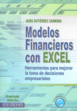 MODELOS FINANCIEROS CON EXCEL