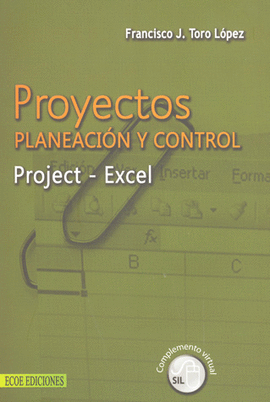 PROYECTOS PLANEACION Y CONTROL PROJECT EXCEL