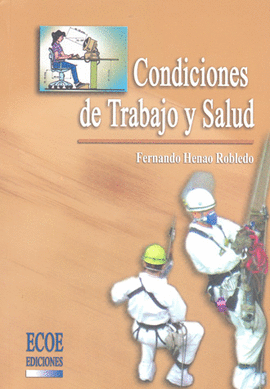 CONDICIONES DE TRABAJO Y SALUD