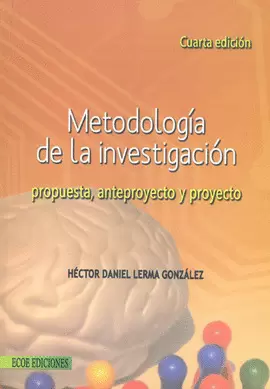 METODOLOGIA DE LA INVESTIGACION PROPUESTA ANTEPROYECTO Y