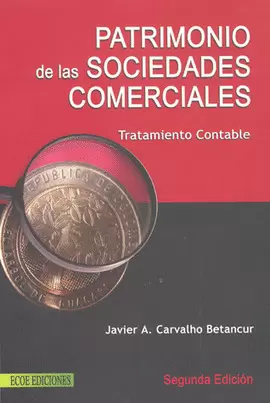 PATRIMONIO DE LAS SOCIEDADES COMERCIALES TRATAMIENTO CONTABL