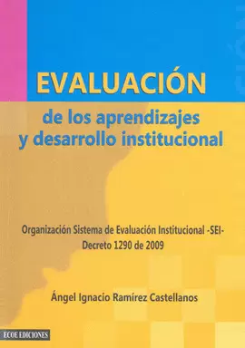 EVALUACION DE LOS APRENDIZAJES Y DESARROLLO INSTITUCIONAL