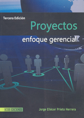 PROYECTOS ENFOQUE GERENCIAL