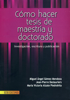 COMO HACER TESIS DE MAESTRIA Y DOCTORADO