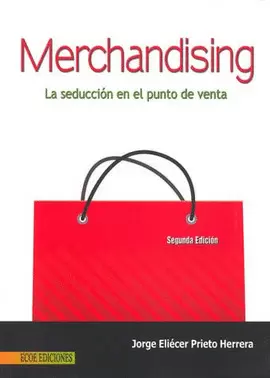 MERCHANDISING LA SEDUCCION EN EL PUNTO DE VENTA