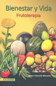 BIENESTAR Y VIDA FRUTOTERAPIA