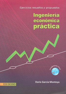 INGENIERIA ECONOMICA PRACTICA