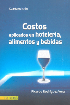 COSTOS APLICADOS EN HOTELERIA ALIMENTOS Y BEBIDAS