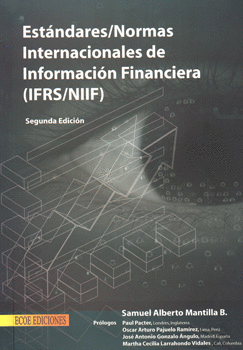 ESTANDARES NORMAS INTERNACIONALES DE INFORMACION FINANCIERA IFRS NIIF