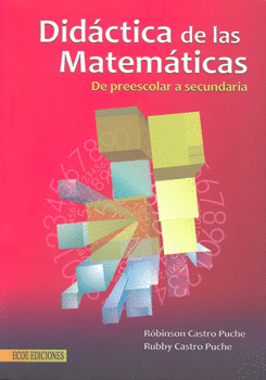 DIDACTICA DE LAS MATEMATICAS DE PREESCOLAR A SECUNDARIA