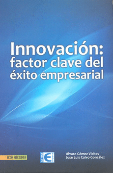 INNOVACION FACTOR CLAVE DEL EXITO EMPRESARIAL