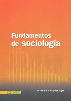 FUNDAMENTOS DE SOCIOLOGIA