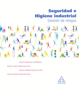 SEGURIDAD E HIGIENE INDUSTRIAL