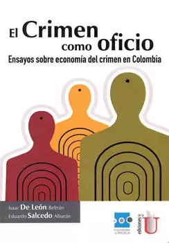 EL CRIMEN COMO OFICIO