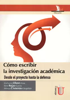 CÓMO ESCRIBIR LA INVESTIGACIÓN ACADÉMICA