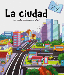 CIUDAD, LA (CON MUCHAS VENTANITAS PARA ABRIR)