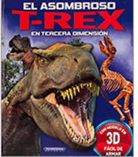 ASOMBROSO T-REX 3D, EL