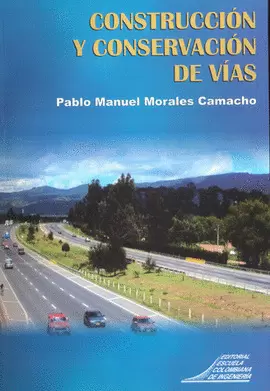 CONSTRUCCION Y CONSERVACION DE VIAS