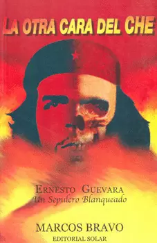LA OTRA CARA DEL CHE