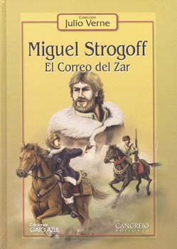 MIGUEL STROGOFF EL CORREO DEL ZAR