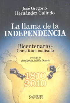 LA LLAMA DE LA INDEPENDENCIA BICENTENARIO Y CONSTITUCIONALISMO
