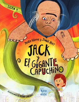 JACK Y EL GIGANTE CAPUCHINO LIBRO 4