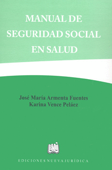 MANUAL DE SEGURIDAD SOCIAL EN SALUD