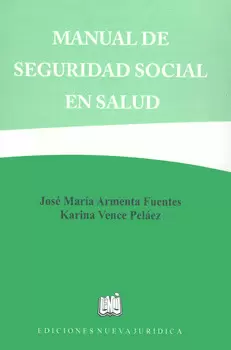 MANUAL DE SEGURIDAD SOCIAL EN SALUD
