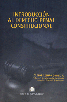 INTRODUCCIÓN AL DERECHO PENAL CONSTITUCIONAL