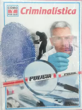 ¡CRIMINALISTICA!