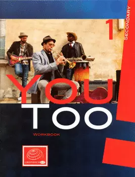 YOU TOO 1 WORKBOOK SECONDARY