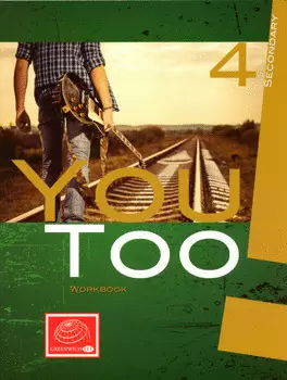YOU TOO 4 WORKBOOK SECONDARY