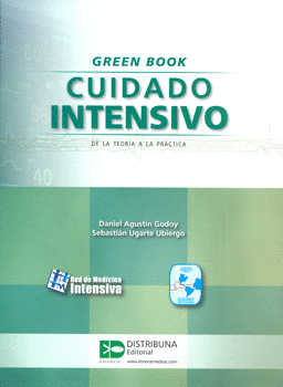 GREEN BOOK CUIDADOS INTENSIVO DE LA TEORÍA A LA PRÁCTICA