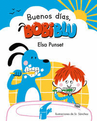 ¡BUENOS DÍAS, BOBIBLÚ!