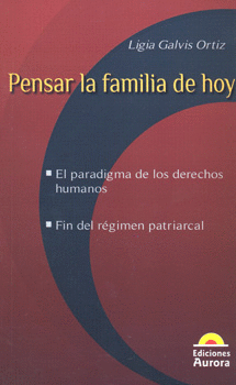 PENSAR LA FAMILIA DE HOY