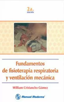 FUNDAMENTOS DE FISIOTERAPIA RESPIRATORIA Y VENTILACION
