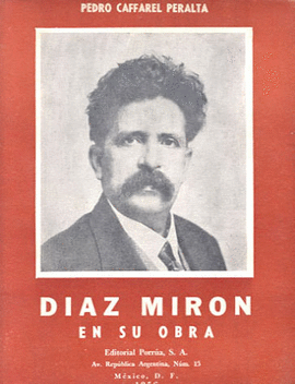 DIAZ MIRON EN SU OBRA