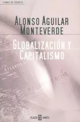 GLOBALIZACION Y CAPITALISMO