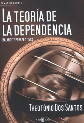 TEORIA DE LA DEPENDENCIA, LA