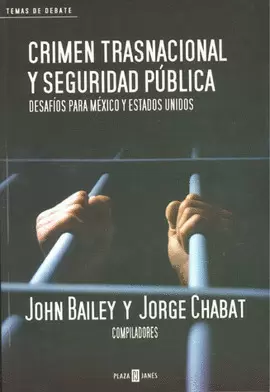 CRIMEN TRASNACIONAL Y SEGURIDAD PUBLICA