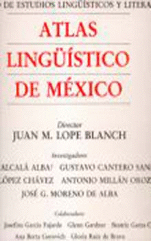 ATLAS LINGÜÍSTICO DE MÉXICO