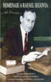 HOMENAJE A RAFEAL SEGOVIA