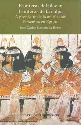 FRONTERAS DEL PLACER FRONTERASDE LA CULPA A PROPOSITO MUTIL